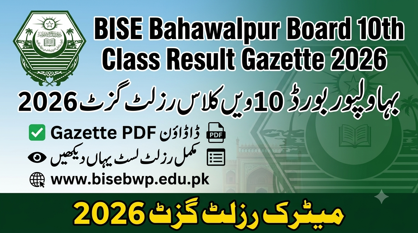 BISE BWP 10th Class Result Gazette 2026 www.bisebwp.edu.pk