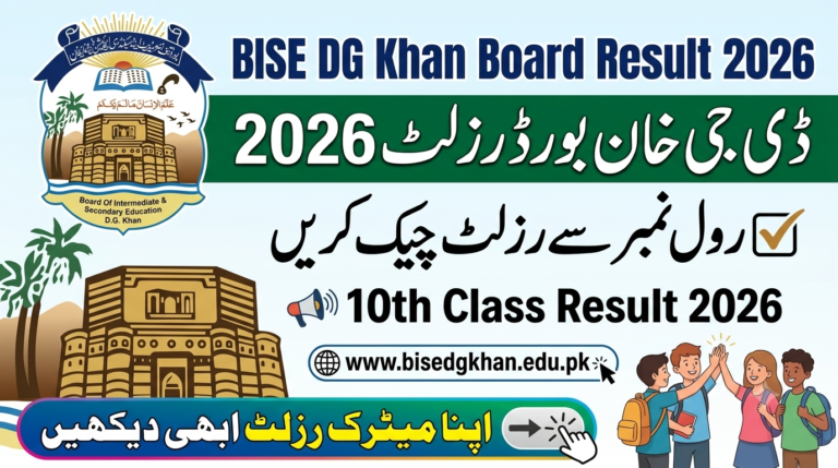 BISE DG Khan Board Result 2026 By Roll No, Name www.bisedgkhan.edu.pk