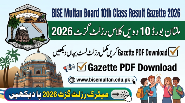 BISE Multan Board 10th Class Result Gazette 2026 www.bisemultan.edu.pk