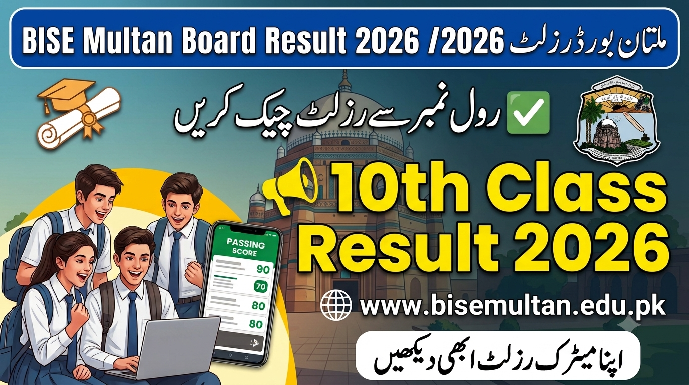 BISE Multan Board Result 2026 By Roll No, Name www.bisemultan.edu.pk
