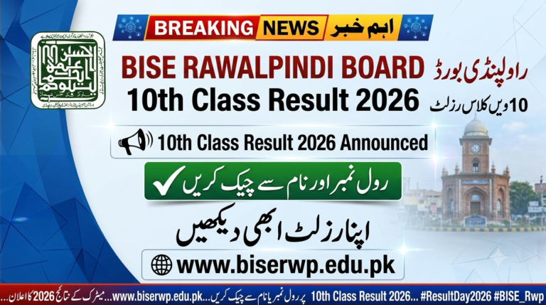 BISE Rawalpindi Board Result 2026 By Roll No, Name www.biserwp.edu.pk