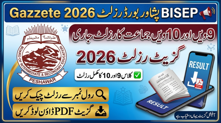 BISEP Peshawar Gazette Result 2026 Announced - Class 9 & 10